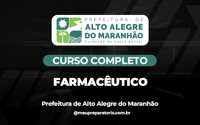 Farmacêutico - Alto Alegre do Maranhão (MA)