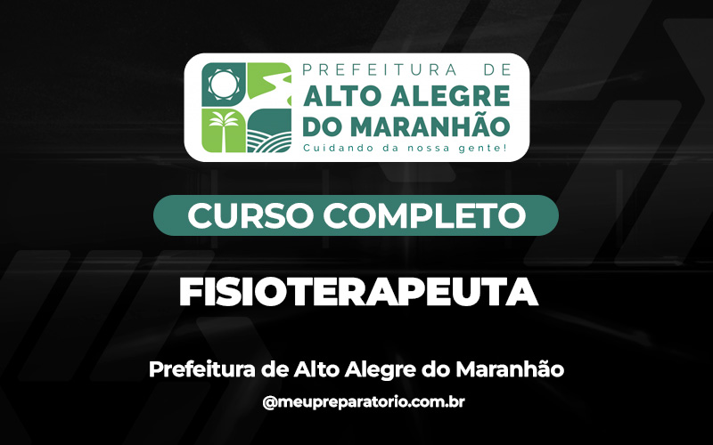 Fisioterapeuta - Alto Alegre do Maranhão (MA)