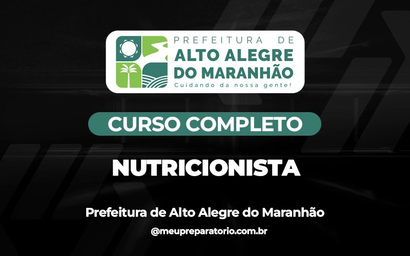 Nutricionista - Alto Alegre do Maranhão (MA)