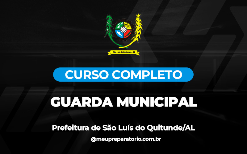 Guarda Municipal - São Luís do Quitunde (AL)