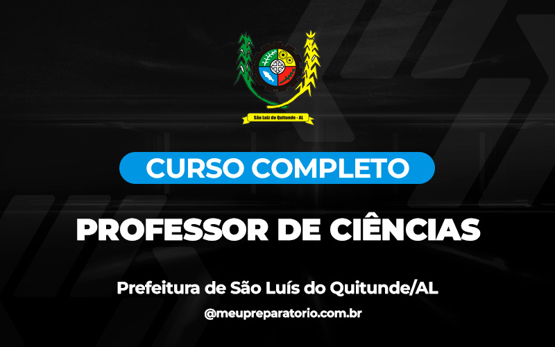 Professor de Ciências (zona urbana e rural) - São Luís do Quitunde (AL)