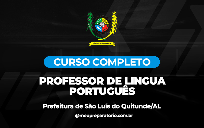 Professor Língua Portugues (zona urbana e rural) - São Luís do Quitunde (AL)