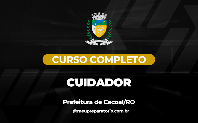 Cuidador -Cacoal (RO)