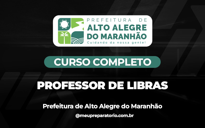 Professor de Libras - Alto Alegre do Maranhão (MA)