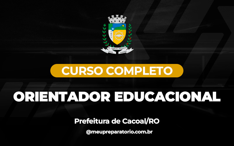 Orientador Educacional - Cacoal (RO)