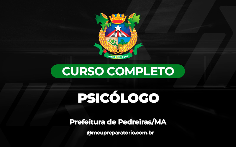 Psicólogo - Pedreiras/MA