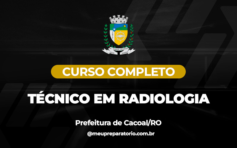 Técnico em Radiologia - Cacoal(RO)