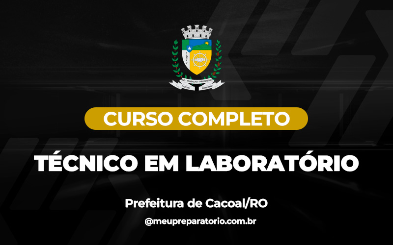 Técnico em Laboratório - Cacoal(RO)