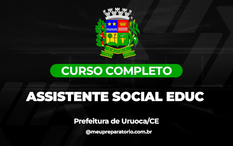 Assistente Social Educ - Uruoca (CE)