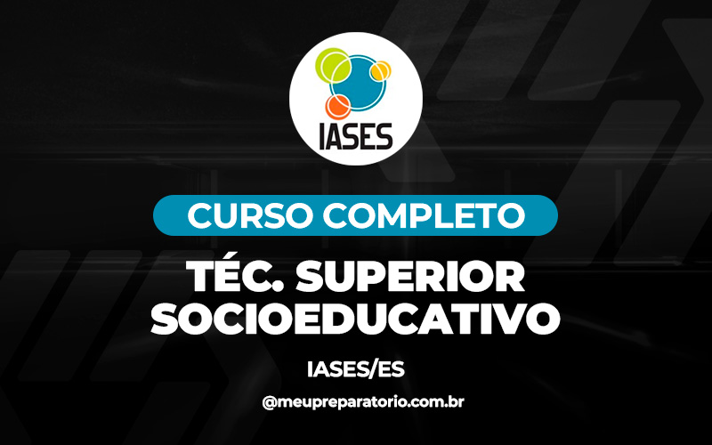 Téc. Superior Socioeducativo - Espírito Santo - IASES