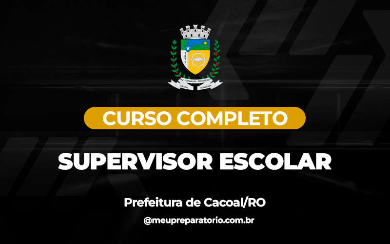 Supervisor Escolar - Cacoal (RO)