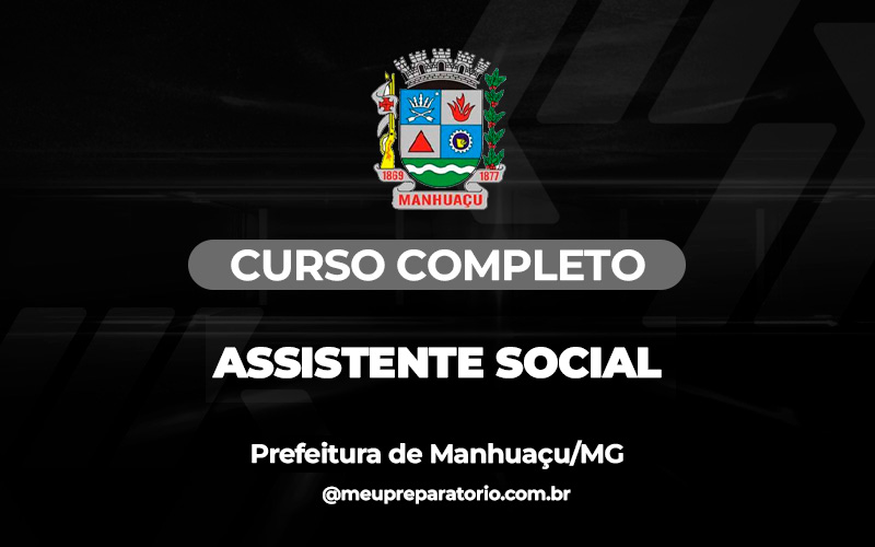 Assistente Social - Manhuaçu (MG)