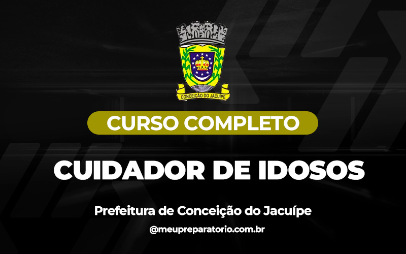 Cuidador de Idosos - Conceição do Jacuípe (BA)