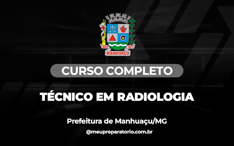 Técnico em Radiologia - Saúde - Manhuaçu (MG)