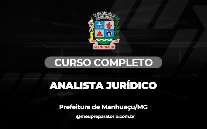 Analista Jurídico - Geral - Manhuaçu (MG)