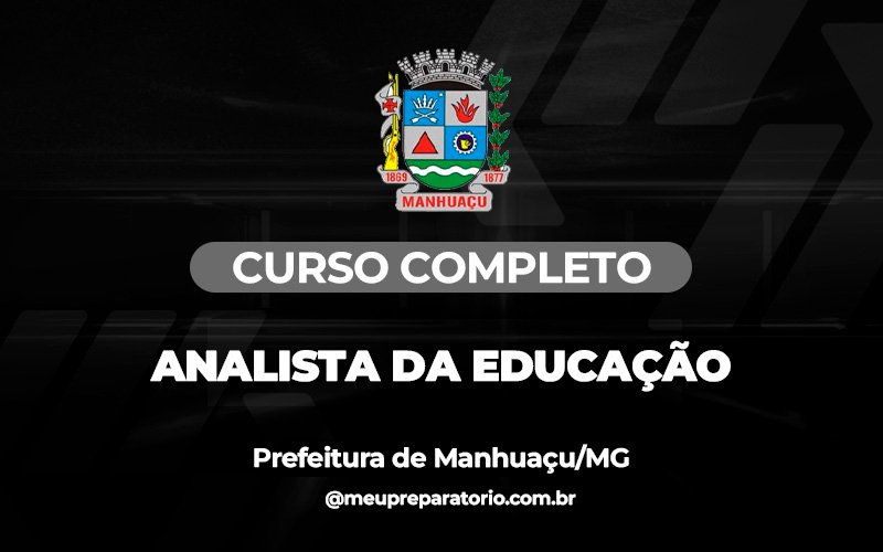 Analista da Educação - Educação - Manhuaçu (MG)