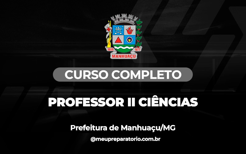 Professor II Ciências – Educação - Manhuaçu (MG)