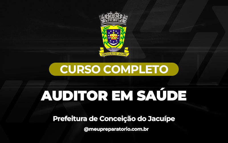 Auditor em Saúde - Conceição do Jacuípe (BA)