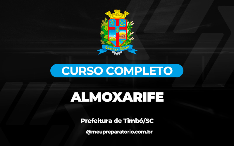 Almoxarife - Timbó (SC)