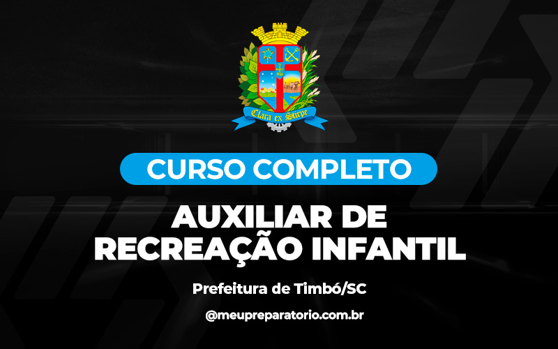 Auxiliar de Recreação Infantil - Timbó (SC)