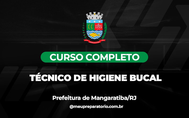 Técnico de Higiene Bucal - Mangaratiba (RJ)