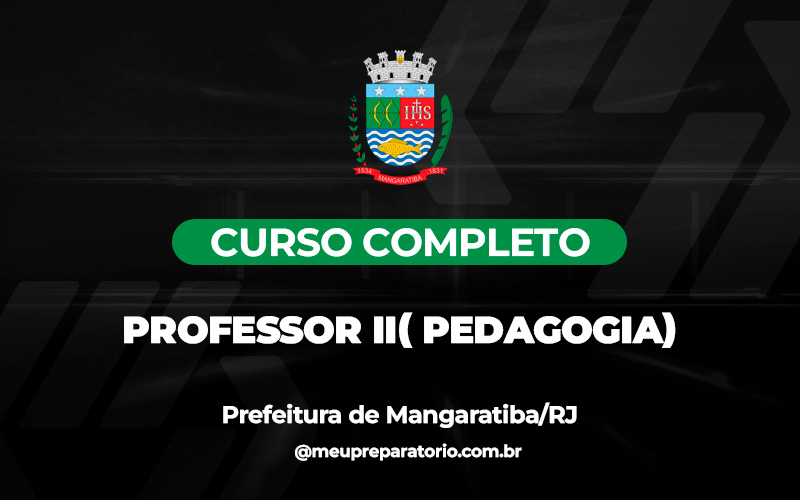 Professor II (Pedagogia) - Mangaratiba (RJ)