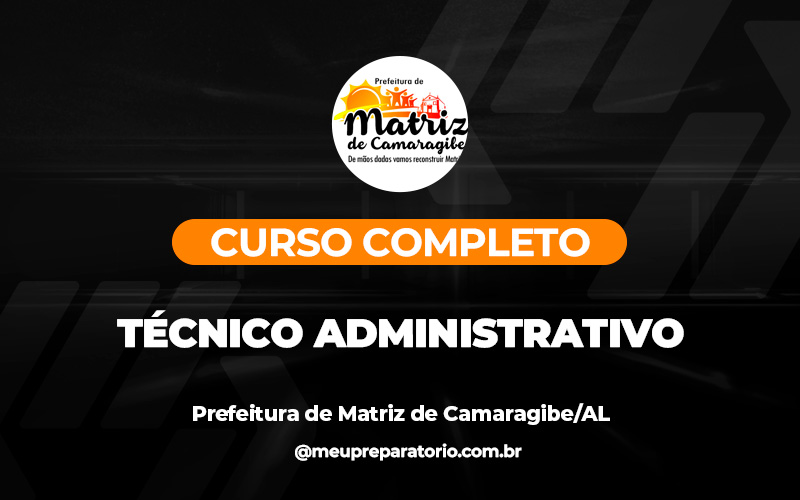 Técnico Administrativo - Matriz de Camaragibe (AL)