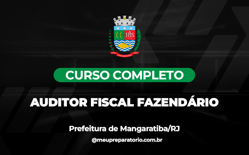 Auditor Fiscal Fazendário - Mangaratiba (RJ)