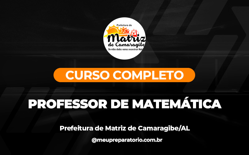 Professor de Matemática - Matriz de Camaragibe (AL)