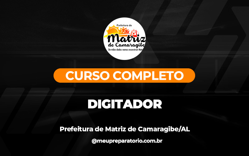 Digitador - Matriz de Camaragibe (AL)