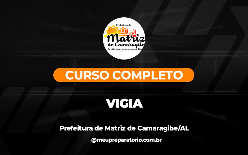 Vigia - Matriz de Camaragibe (AL)