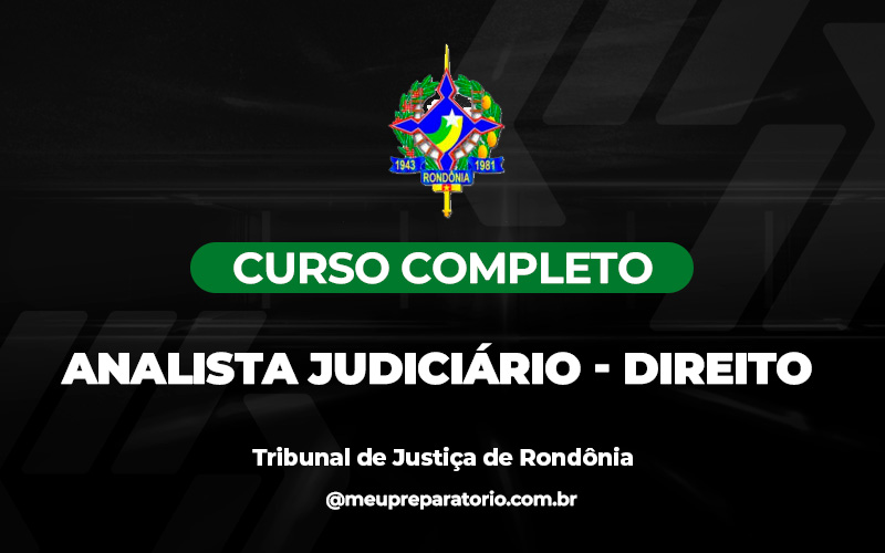 Analista Judiciário- DIREITO - TJ - RO