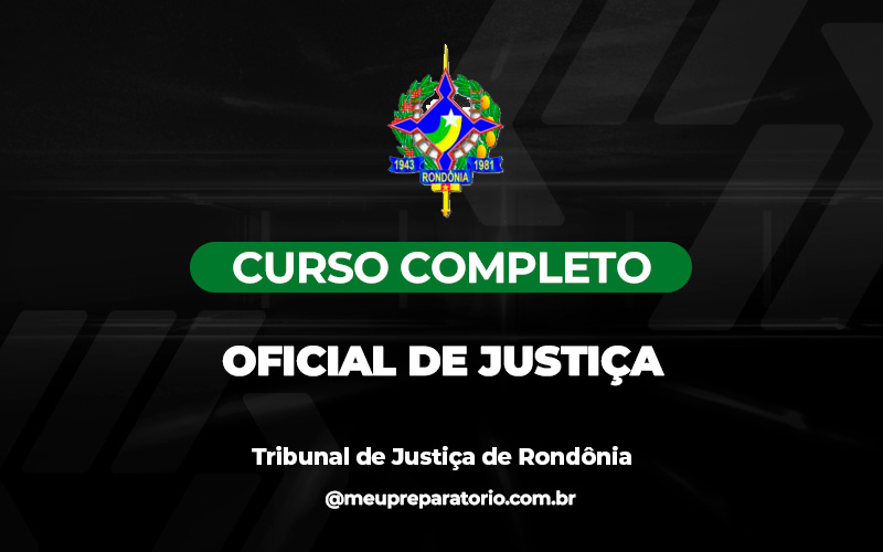 Oficial de justiça - TJ - RO