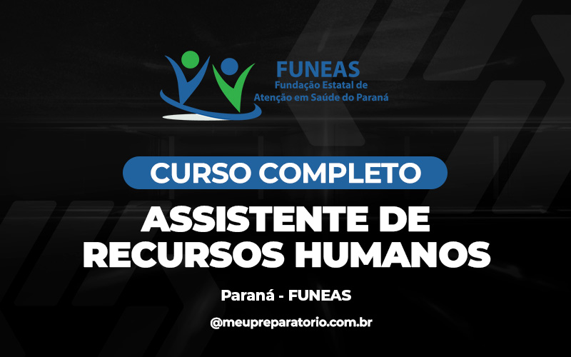 Assistente de Recursos Humanos - Paraná - FUNEAS