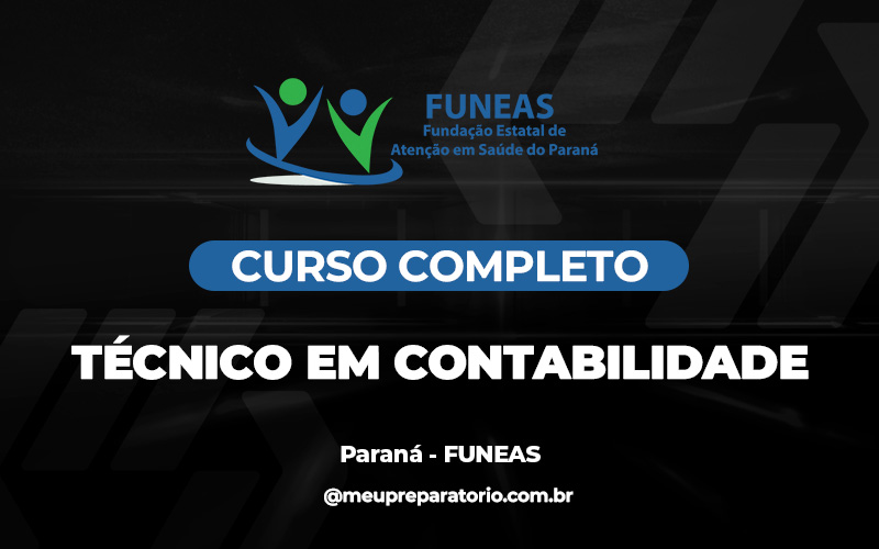 Técnico em Contabilidade - Paraná - FUNEAS