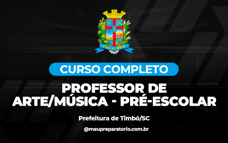 Professor de Arte/Música - Pré-escolar - Timbó (SC)