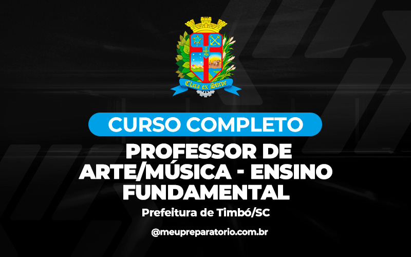 Professor de Arte/Música - Ensino Fundamental - Timbó (SC)