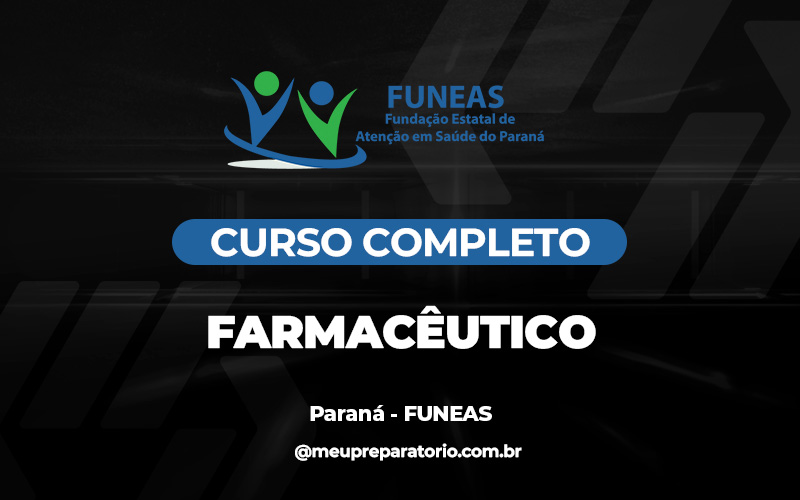 Farmacêutico - Paraná - FUNEAS