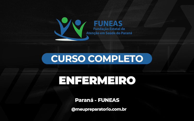 Enfermeiro - Paraná - FUNEAS