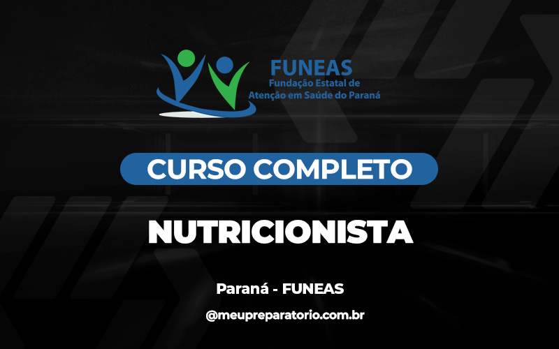 Nutricionista - Paraná - FUNEAS