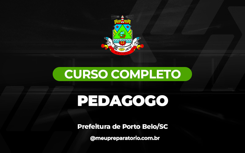 Pedagogo - Porto Belo (SC)