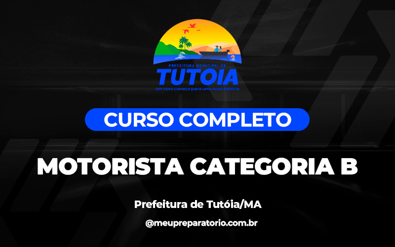 Motorista Categoria B - Tutóia (MA)