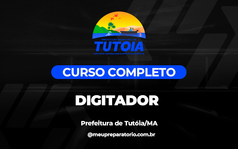 Digitador - Tutóia (MA)