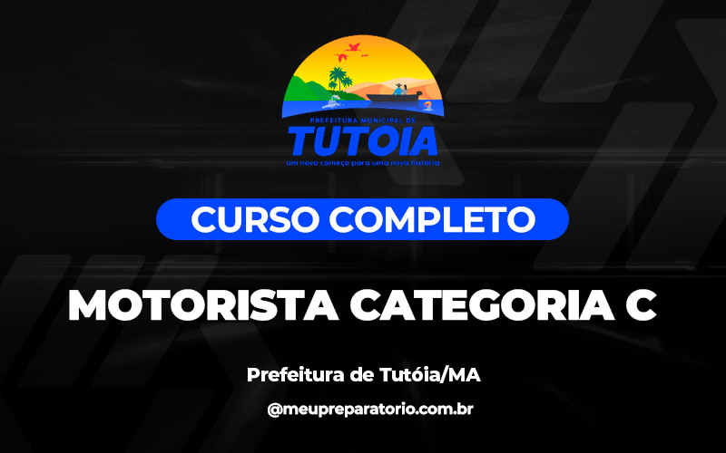 Motorista Categoria C - Tutóia (MA)