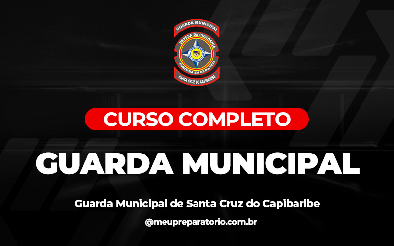 Guarda Municipal de Santa Cruz do Capibaribe (PE) 