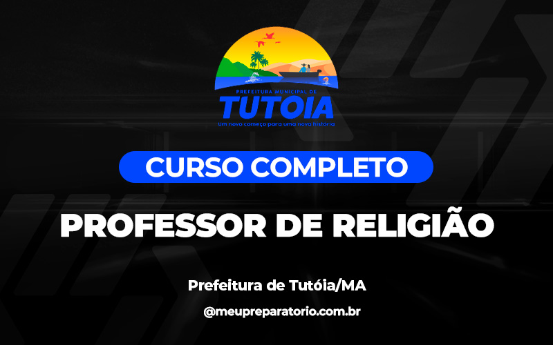 Professor de Religião - Tutóia (MA)