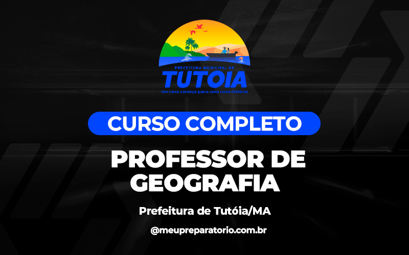 Professor de Geografia - Tutóia (MA)