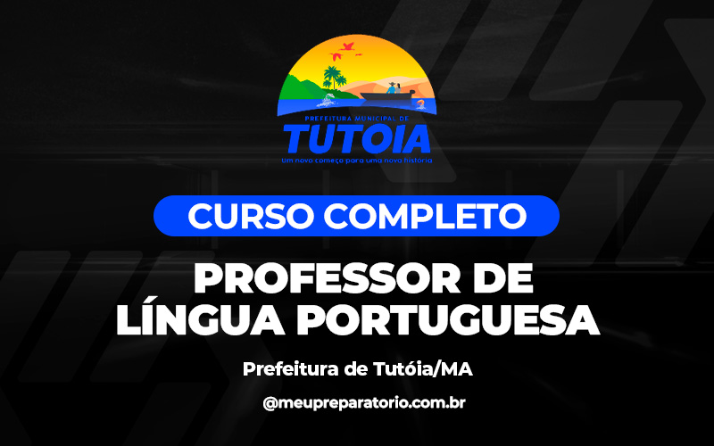 Professor de Língua Portuguesa - Tutóia (MA)