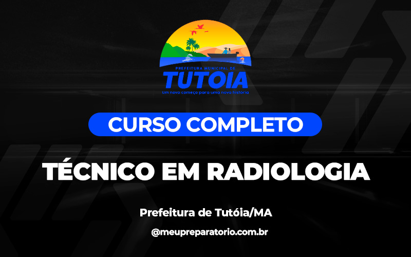 Técnico em Radiologia - Tutóia (MA)