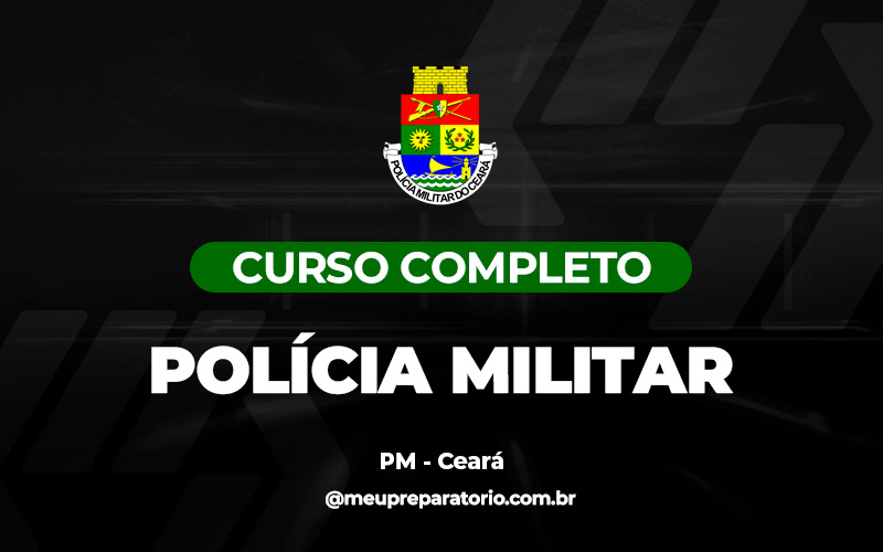 Polícia Militar - Ceará 